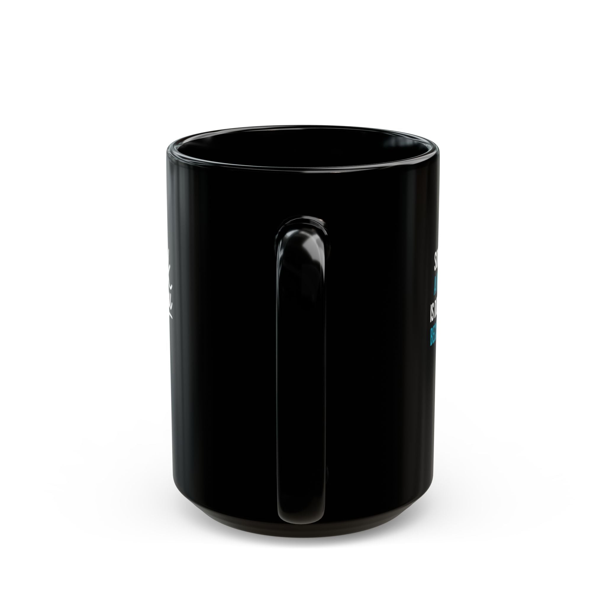 Nurse Mentor Mug — "Somewhere, a New Grad Is Doing It Right Because of You" Black Coffee Cup (11oz & 15oz)