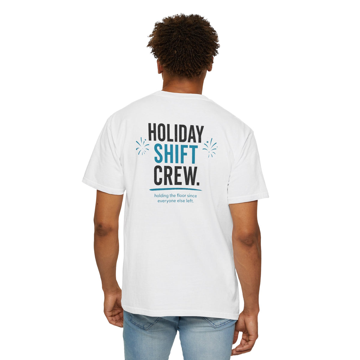 Nurse T-Shirt — "Holiday Shift Crew" Funny Holiday Unisex Heavyweight Garment-Dyed Tee for Nurses & CNAs