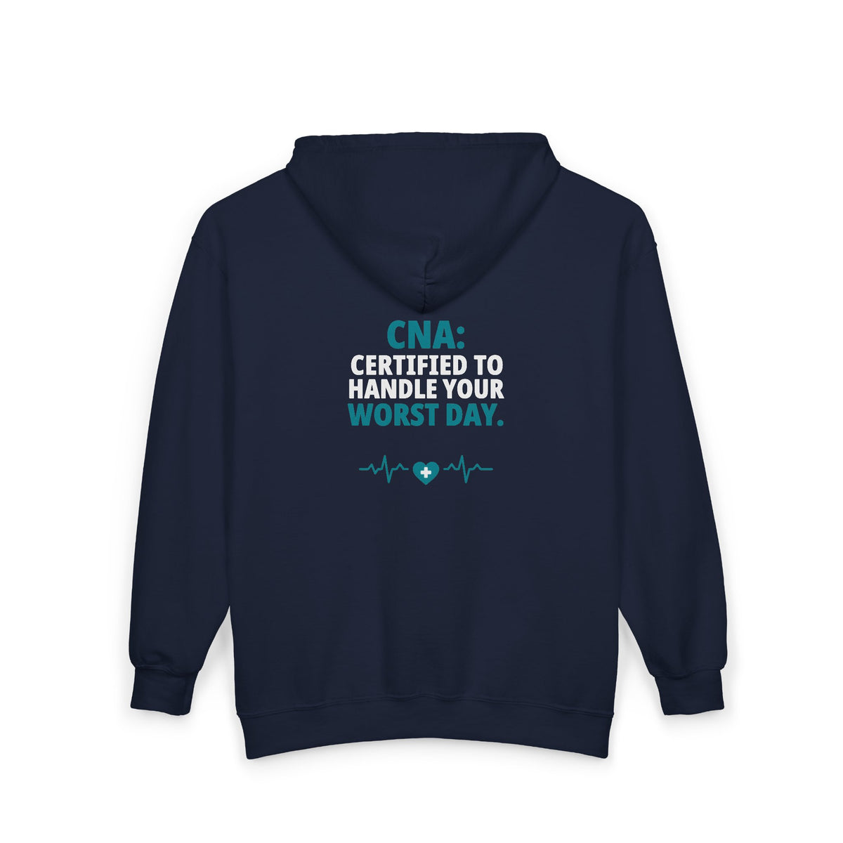CNA Zip Hoodie — "Certified to Handle Your Worst Day" Funny Nursing Assistant Heavy Blend Full-Zip Hoodie Gift