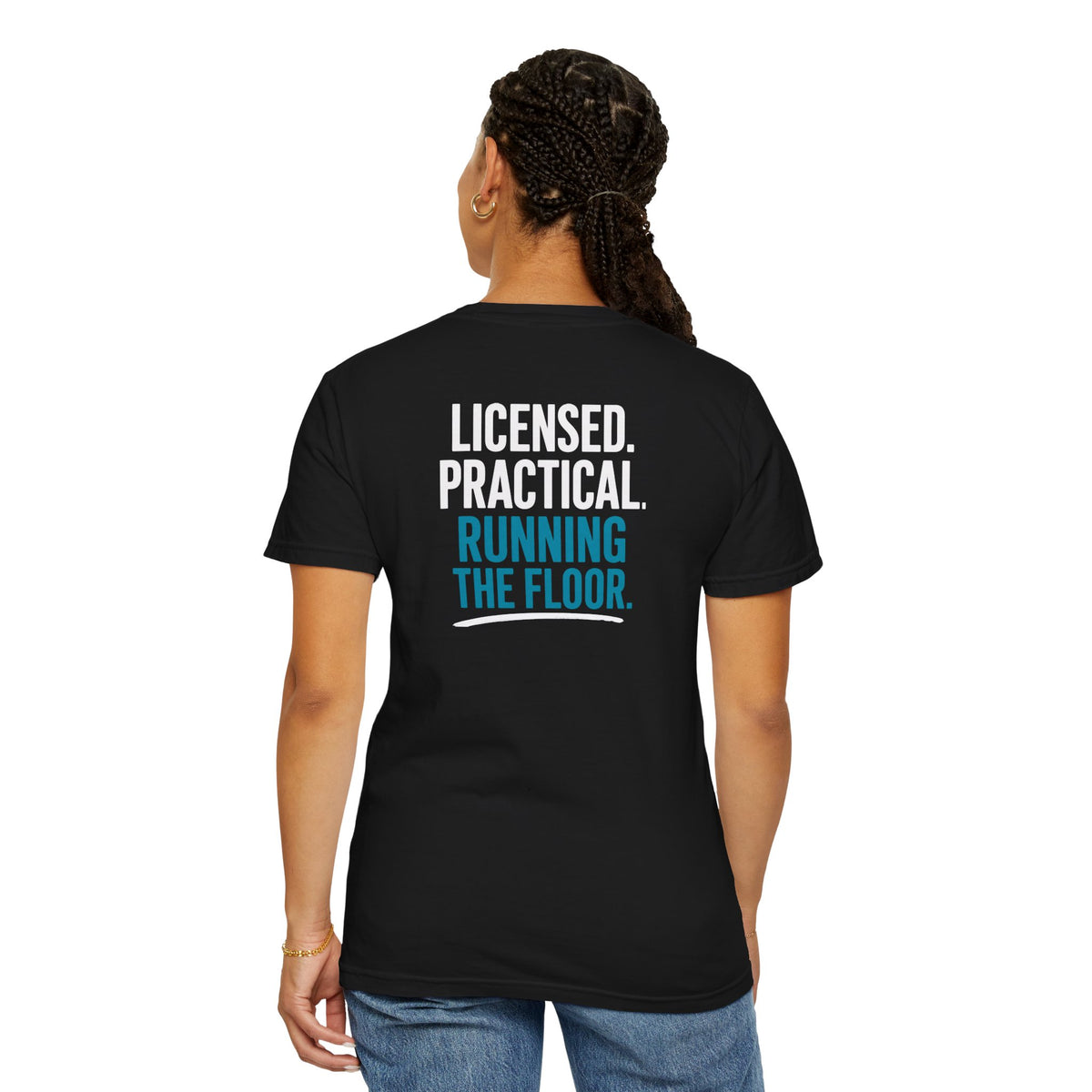 LPN T-Shirt — "Licensed. Practical. Running the Floor." Funny Unisex Heavyweight Garment-Dyed Tee for Licensed Practical Nurses