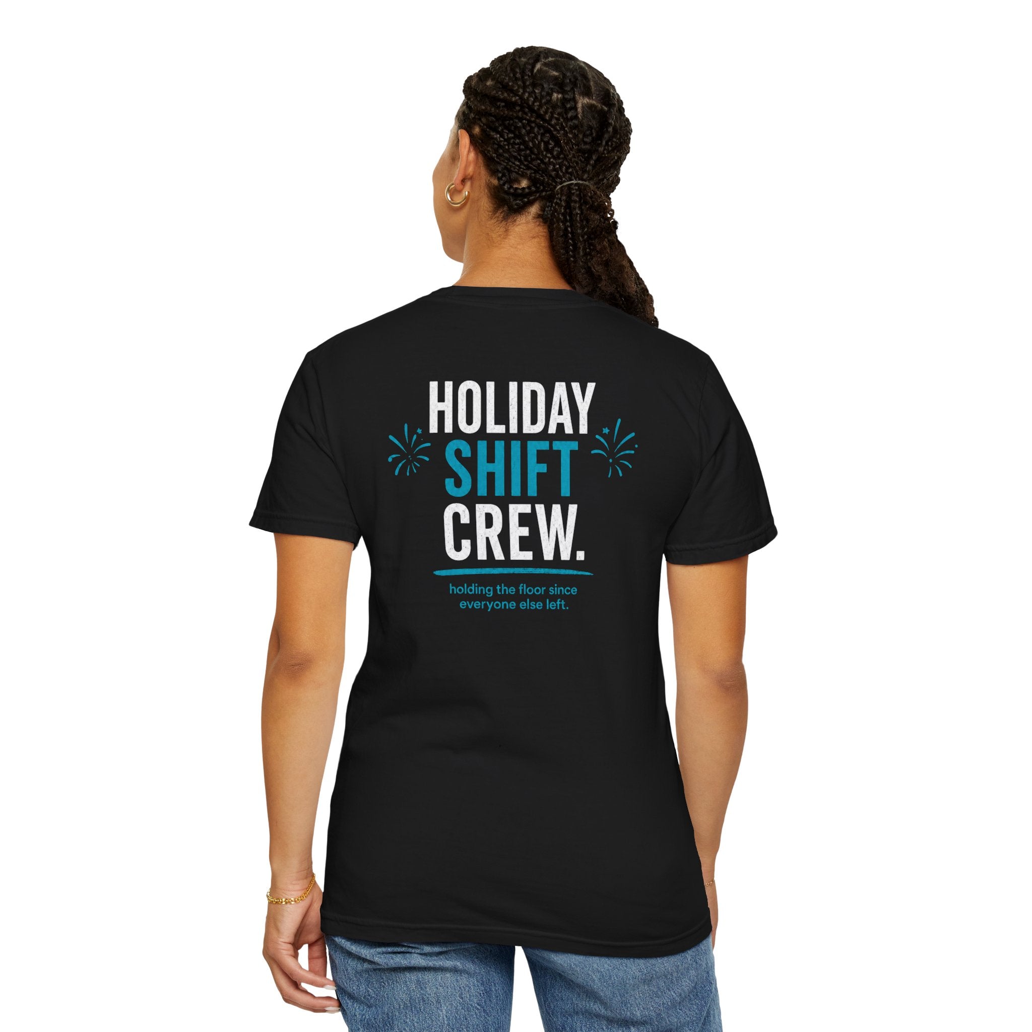 Nurse T-Shirt — "Holiday Shift Crew" Funny Holiday Unisex Heavyweight Garment-Dyed Tee for Nurses & CNAs