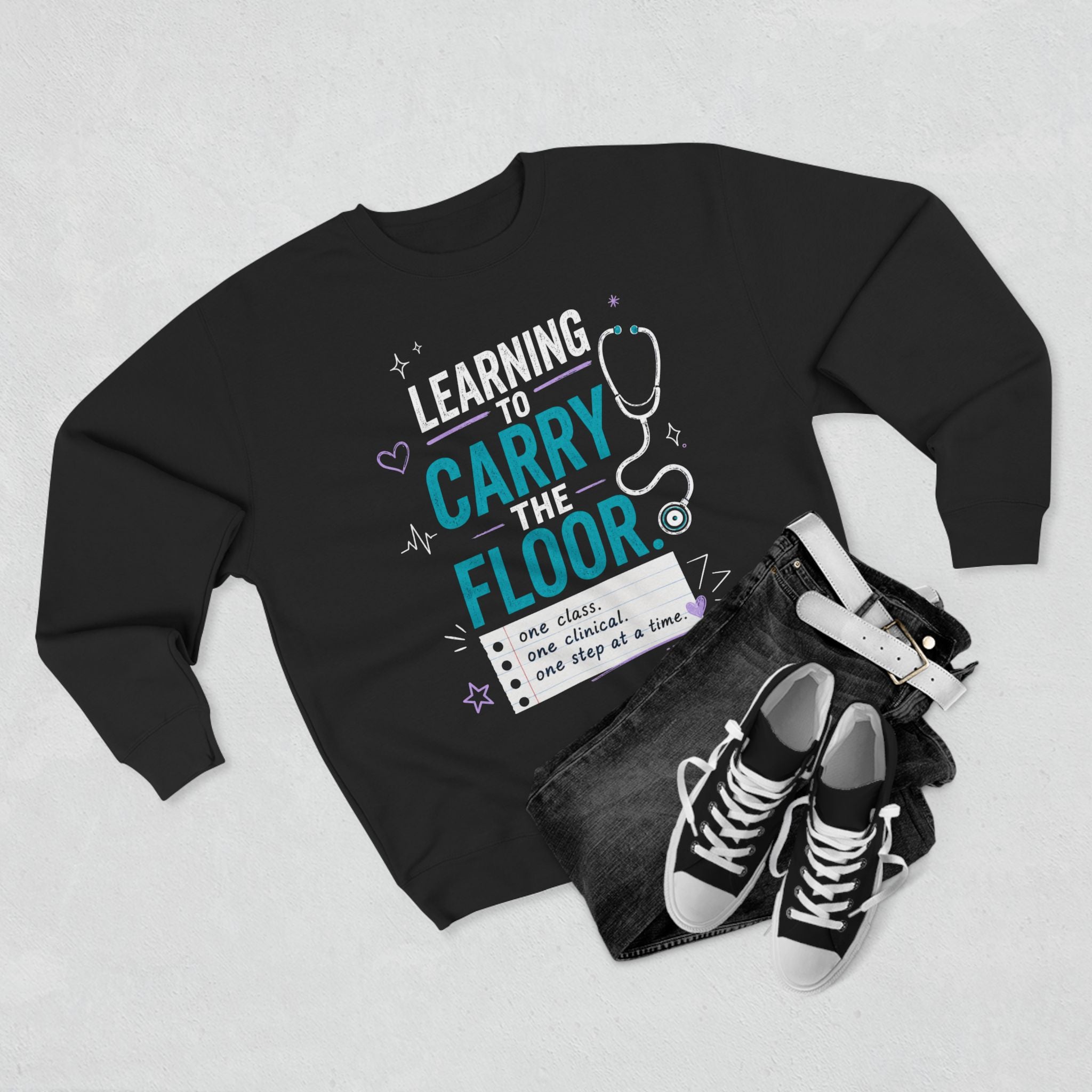 Nursing Student Sweatshirt — Learning to Carry the Floor, Nursing Student Gift for Future Nurses, Nursing School Gift