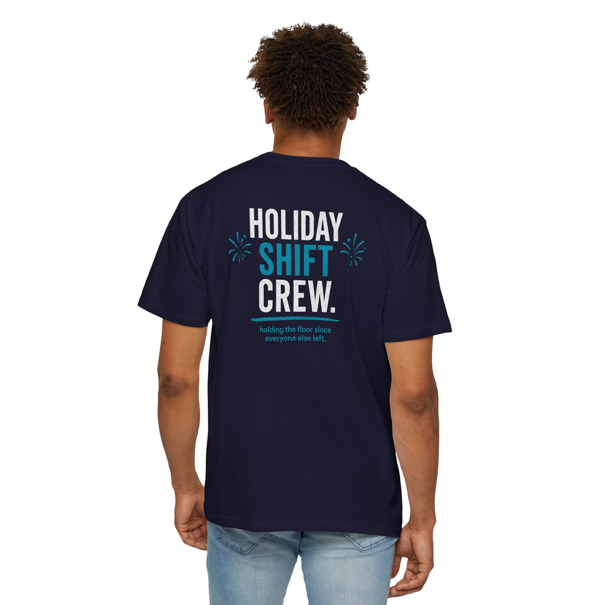 Nurse T-Shirt — "Holiday Shift Crew" Funny Holiday Unisex Heavyweight Garment-Dyed Tee for Nurses & CNAs