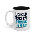 LPN Mug — "Licensed. Practical. Running the Floor." Two-Tone Accent Coffee Cup for LPNs (11oz & 15oz)