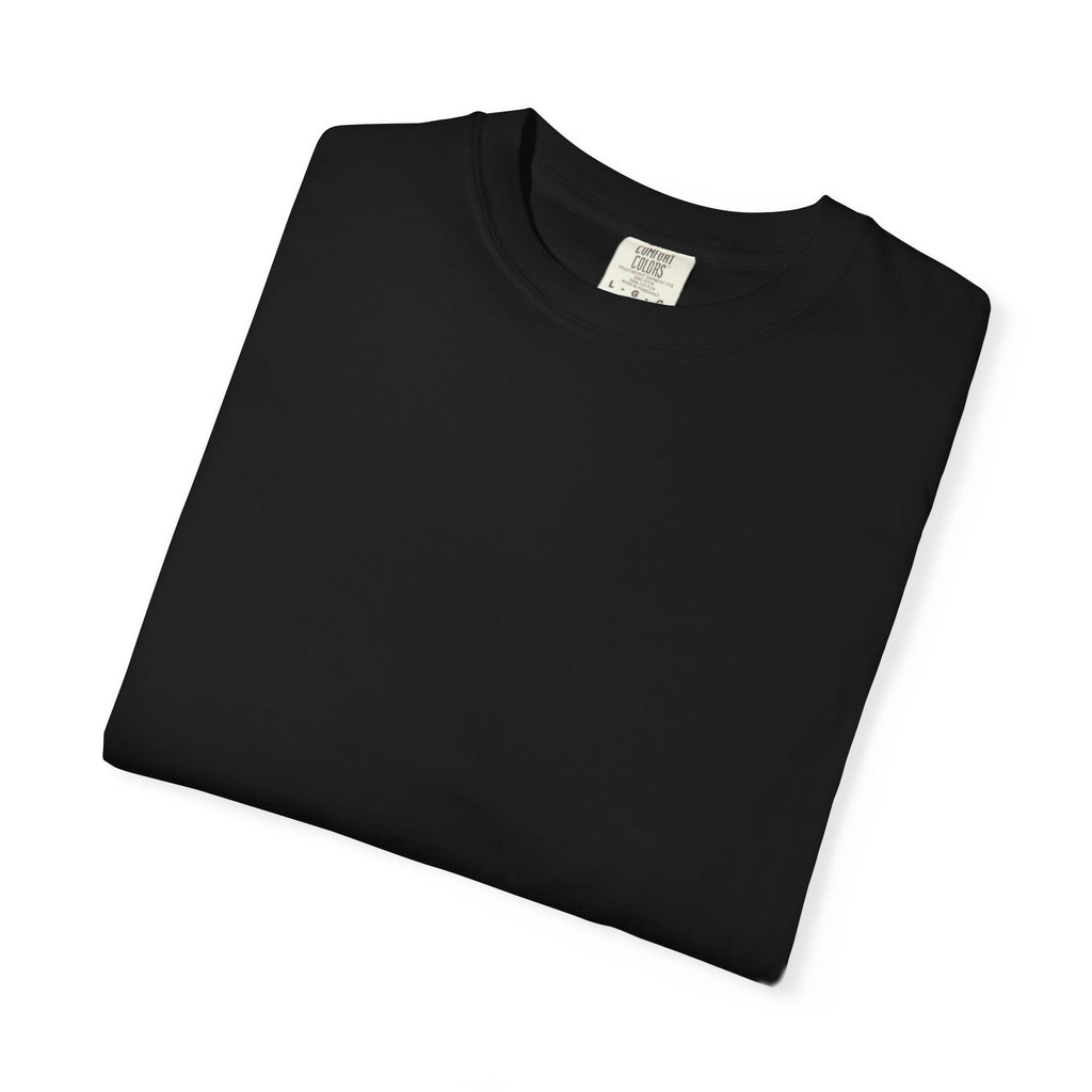 CNA T-Shirt — "It's All Good. All the Time." Funny CNA Pride Unisex Heavyweight Garment-Dyed Tee & Gift